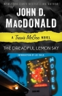 The Dreadful Lemon Sky: A Travis McGee Novel By John D. MacDonald, Lee Child (Introduction by) Cover Image