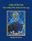 Lady of the Sea: The Goddess Who Births the New Age Cover Image