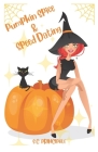Pumpkin Spice and Speed Dating By S. C. Principale Cover Image