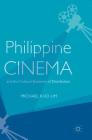 Philippine Cinema and the Cultural Economy of Distribution Cover Image