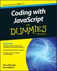 Coding with JavaScript for Dummies By Chris Minnick, Eva Holland Cover Image