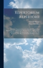 Repertorium Repertorii: Kritischer Wegweiser Durch U. Chevalier's Repertorium Hymnologicum: Alphabetisches Register Falscher, Mangelhafter Ode Cover Image
