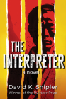 The Interpreter By David K. Shipler Cover Image
