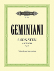 6 Sonatas for Cello and Continuo Op. 5: Continuo Realized for Harpsichord/Piano (Continuo Cello Ad Lib.) (Edition Peters) By Francesco Saverio Geminiani (Composer) Cover Image