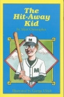 The Hit-Away Kid By Matt Christopher Cover Image
