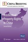 Intellectual Property Rights in China (China Briefing) Cover Image