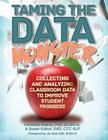 Taming the Data Monster By Bcba-D Reeve, Edd CCC-Clp Kabot, Edd Bcba-D Ball (Foreword by) Cover Image