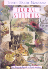 Floral Stitches By Judith Baker Montano Cover Image