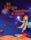 El Largo Camino a Casa By West Hand Cover Image