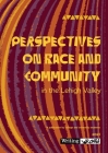 Perspectives on Race and Community in the Lehigh Valley Cover Image