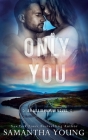 Only You (The Adair Family Series #5) By Samantha Young Cover Image