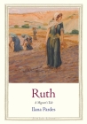 Ruth: A Migrant’s Tale (Jewish Lives) By Ilana Pardes Cover Image