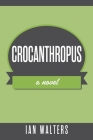 Crocanthropus Cover Image