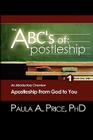 The ABC's of Apostleship: An Introductory Overview By Paula A. Price Cover Image