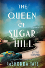 The Queen of Sugar Hill: A Novel of Hattie McDaniel By ReShonda Tate Cover Image