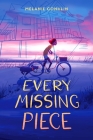 Every Missing Piece By Melanie Conklin Cover Image