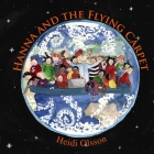 Hanna and the Flying Carpet By Heidi Olsson Cover Image