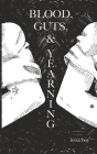 Blood, Guts, and Yearning By Lover Boy Cover Image
