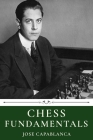 Chess Fundamentals by Jose Capablanca Cover Image