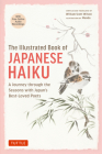 The Illustrated Book of Japanese Haiku: A Journey Through the Seasons with Japan's Best-Loved Poets (Free Online Audio) Cover Image