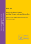 Das Leib-Seele-Problem Und Die Metaphysik Des Materiellen: Ontologische Und Erkenntnistheoretische Untersuchungen (Phenomenology & Mind #15) Cover Image