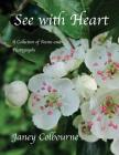 See with Heart By Janey Colbourne Cover Image