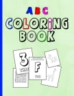 Coloring Book ABC: 2020 Alphabet, Animals, Unicorn, Balls coloring book for kids By Deli Colbooks Cover Image