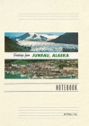 Vintage Lined Notebook Greetings from Juneau Cover Image