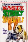 Nasty, Stinky Sneakers Cover Image