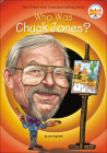 Who Was Chuck Jones? By Jim Gigliotti, John Hinderliter (Illustrator) Cover Image