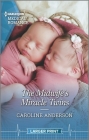 The Midwife's Miracle Twins (Yoxburgh Park Hospital) By Caroline Anderson Cover Image