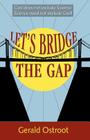 Let's Bridge the Gap. Cover Image