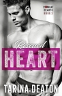 Rescued Heart By Tarina Deaton Cover Image