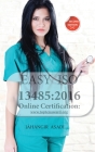 Easy ISO 13485: 2016: For all employees and employers Cover Image