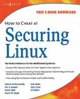How to Cheat at Securing Linux Cover Image