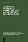 Sprachlich Gestützte Und Geleitete Edv-Projektierung Cover Image
