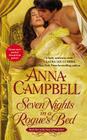 Seven Nights in a Rogue's Bed (Sons of Sin #1) By Anna Campbell Cover Image