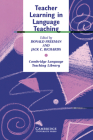 Teacher Learning in Language Teaching (Cambridge Language Teaching Library) Cover Image