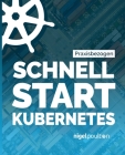 Schnell Start Kubernetes Cover Image