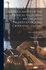 A Bibliography of the Physical Equilibria and Related Properties of Some Cryogenic Systems; NBS Technical Note 56 By Thomas M. Flynn Cover Image