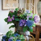 Southern Bouquets By Melissa Bigner, Heather Barrie (Contribution by) Cover Image