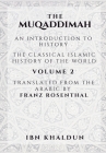 The Muqaddimah - Volume 2: An Introduction to History Cover Image