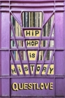 Hip-Hop Is History By Questlove, Ben Greenman (With) Cover Image