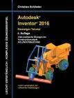 Autodesk Inventor 2016 - Einsteiger-Tutorial Holzrückmaschine Cover Image