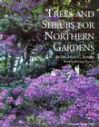 Trees and Shrubs for Northern Gardens Cover Image