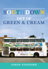 Southdown Out of Green & Cream By Simon Stanford Cover Image