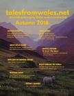 Tales From Wales Autumn 2018 By Philip Stephen Rowlands Cover Image