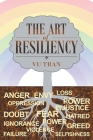 The Art of Resiliency By Vu Tran Cover Image