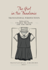 The Girl in the Pandemic: Transnational Perspectives By Claudia Mitchell (Editor), Ann Smith (Editor) Cover Image