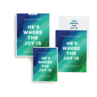 He's Where the Joy Is - Leader Kit: Getting to Know the Captivating God of the Trinity [With DVD] Cover Image
